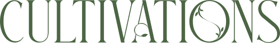 CULTIVATIONS